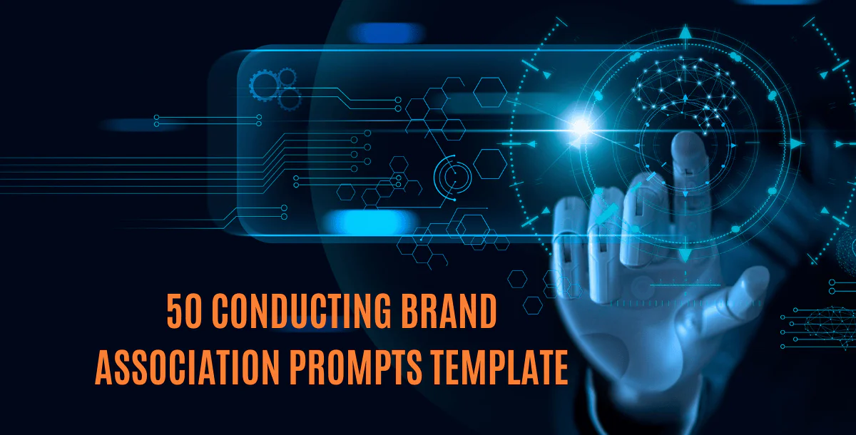 50 Conducting Brand Association Prompts Template